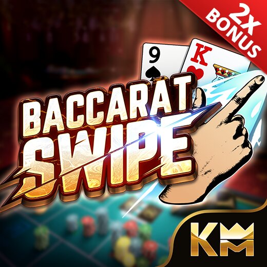 Baccarat: Swipe